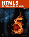 HTML5 EL FUTURO DE LA WEB