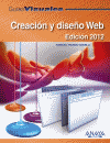 CREACION Y DISEÑO WEB  EDICION 2012
