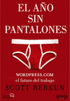 AÑO SIN PANTALONES, EL