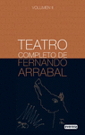 TEATRO COMPLETO FERNANDO ARRABAL VOL.II