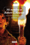 MI NOMBRE ES ROBERT C.NEWTON