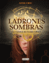 LADRONES DE SOMBRAS (LAS CRONICAS DE CRONOS LIBRO I)