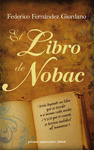 LIBRO DE NOBAC, EL (PREMIO MINOTAURO 2008)