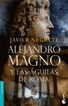 ALEJANDRO MAGNO Y LAS AGUILAS DE ROMA 6115