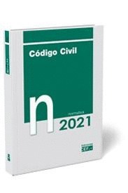 CODIGO CIVIL. NORMATIVA 2021