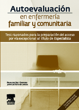 AUTOEVALUACION EN ENFERMERIA FAMILIAR Y COMUNITARIA (TEST)