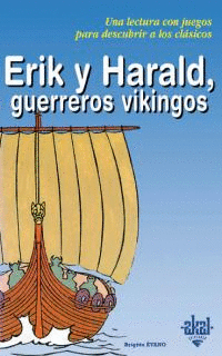 ERIK Y HARALD GUERREROS VIKINGOS 4