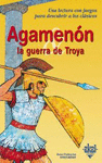 AGAMENON LA GUERRA DE TROYA 1