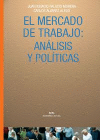 MERCADO DE TRABAJO ANALISIS Y POLITICAS, EL Nº10