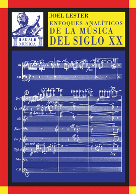 ENFOQUES ANALITICOS DE LA MUSICA DEL SIGLO XX
