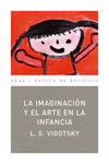 IMAGINACION Y EL ARTE DE INFANCIA, LA