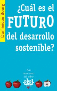 CUAL ES EL FUTURO DEL DESARROLLO SOSTENIBLE