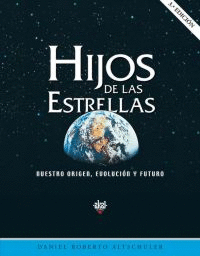 HIJOS DE LAS ESTRELLAS 3ªEDICION