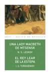 UNA LADY MACBETH DE MTSENSK/EL REY LEAR DE LA ESTEPA 172