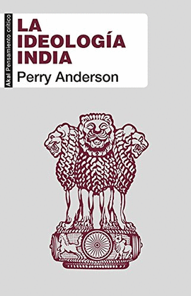 LA IDEOLOGIA INDIA