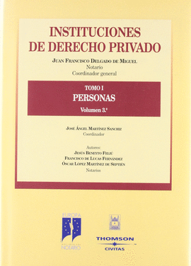 INSTITUCIONES DE DERECHO PRIVADO TOMO I PERSONAS VOLUMEN 3º