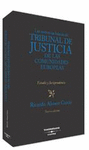TRIBUNAL JUSTICIA COMUNIDAD EUROPEA 2006 3ª EDICIO