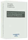 COMPETENCIAS DE LA DGRN Y LA EVENTUAL DEPENDENCIA JERARQUICA