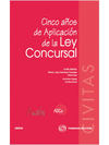 CINCO AÑOS DE APLICACION DE LA LEY CONCURSAL