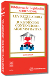 LEY REGULADORA JURISDICCION CONTENCIOSO ADMINISTRATIVA Nº135 6ªED