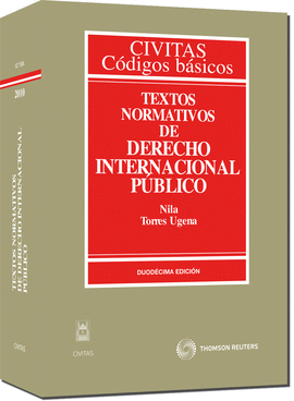 TEXTOS NORMATIVOS DE DERECHO INTERNACIONAL PUBLICO 12ªED.