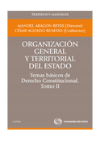 ORGANIZACION GENERAL Y TERRITORIAL DEL ESTADO TOMO II