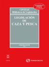 LEGISLACION DE CAZA Y PESCA 51 11ªED.