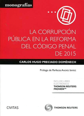 CORRUPCION PUBLICA EN LA REFORMA DEL CODIGO PENAL 2015