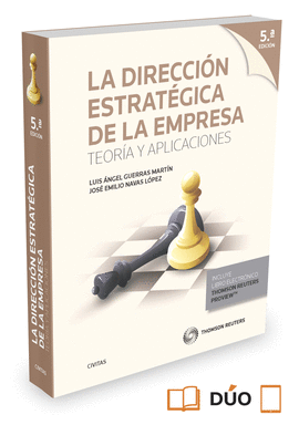 DIRECCION ESTRATEGICA DE LA EMPRESA. TEORIA Y APLICACIONES