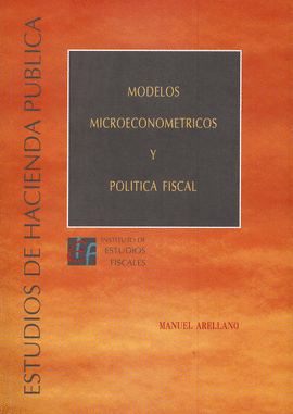 MODELOS MICROECONOMETRICOS Y POLITICA FISCAL