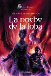 NOCHE DE LA LOBA, LA LA MOIRA VOL.III