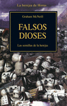 FALSOS DIOSES-HEREJIA HORUS II