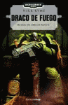 DRACO DE FUEGO TRILOGIA DEL LIBRO DE FUEGO II