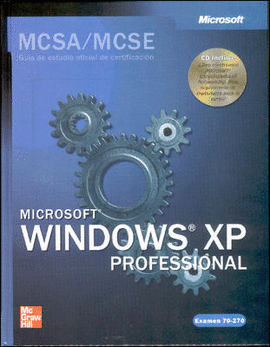 MICROSOFT WINDOWS XP PROFESSIONAL MCSA MCSE