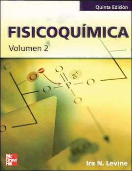FISICOQUIMICA VOL 2 5ª EDICION