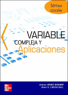 VARIABLE COMPLEJA Y APLICACIONES 7ª EDICION