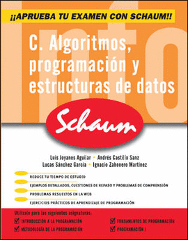 C. ALGORITMOS PROGRAMACION Y ESTRUCTURAS DE DATOS