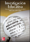 INVESTIGACION EDUCATIVA CLAVES TEORICAS, LA