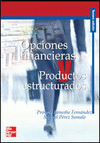 OPCIONES FINANCIERAS Y PRODUCTOS ESTRUCTURADOS 3ªEDICION
