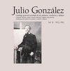 JULIO GONZALEZ VOL.II 1912-1923 CATALOGO GENERAL RAZONADO PINTURA