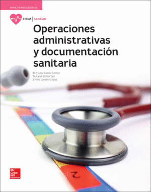 OPERACIONES ADMINISTRATIVAS Y DOCUMENTACION SANITARIA GM. LIBR