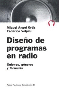 DISEÑO DE PROGRAMAS EN RADIO PAIDOS PAPELES DE COMUNICACION 11