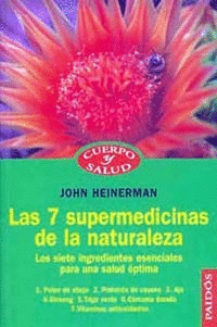 7 SUPERMEDICINAS DE LA NATURALEZA - CS