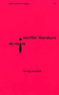 ESCRIBIR LITERATURA DE VIAJES 01