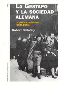 GESTAPO Y LA SOCIEDAD ALEMANA, LA LA POLITICA RACIAL NAZI 1933-45
