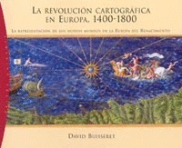 REVOLUCION CARTOGRAFICA EN EUROPA 1400-1800, LA