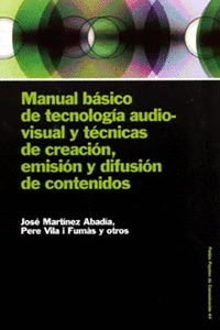 MANUAL BASICO DE TECNOLOGIA AUDIO VISUAL Y TECNICAS CREACION