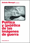 POLITICA Y POETICA IMAGENES DE GUERRA