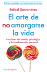 ARTE DE NO AMARGARSE LA VIDA, EL