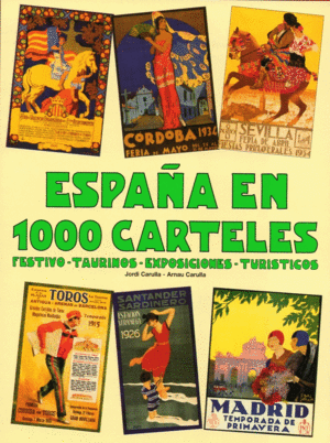 ESPAÑA EN 1000 CARTELES EDITORIAL POSTERMIL